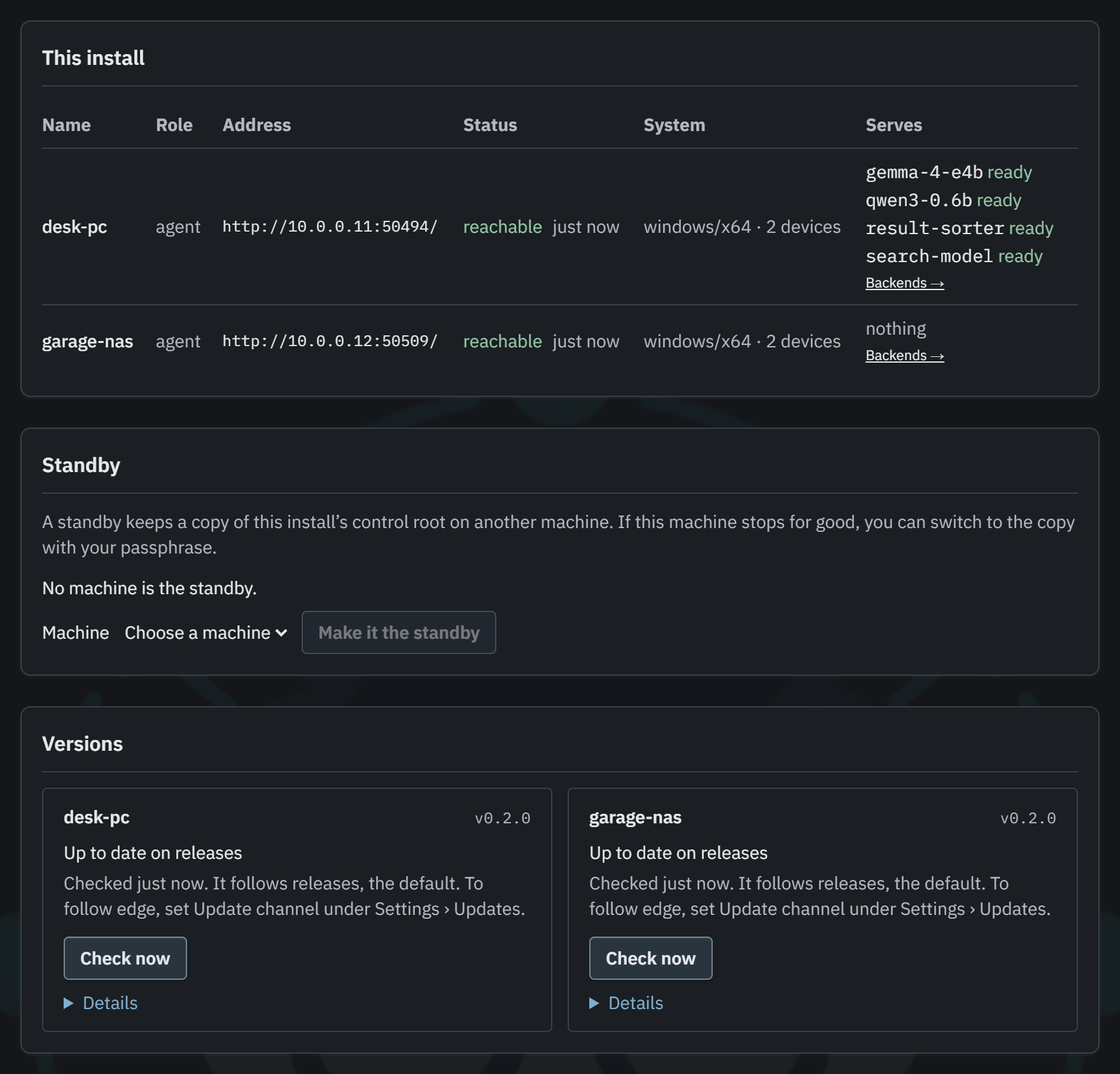 The Machines page for two machines, desk-pc and garage-nas, both reachable, with the models each serves; a Standby section to choose a standby machine; and a Versions section where each machine reads v0.2.0, Up to date on releases, with Check now.